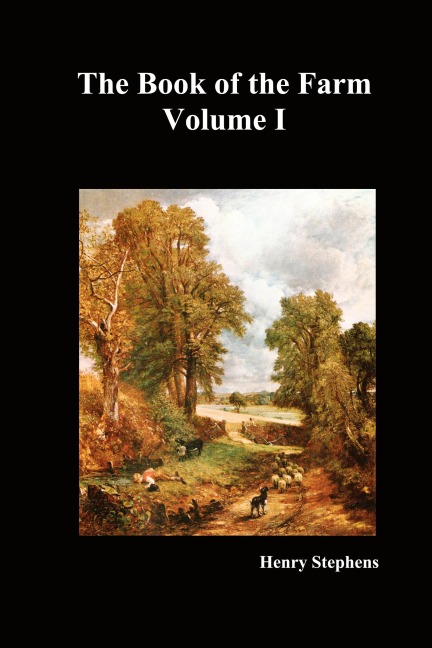 The Book of the Farm. Volume I. (Hardcover)