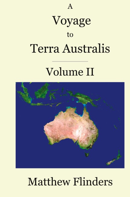 A Voyage to Terra Australis: Volume 2