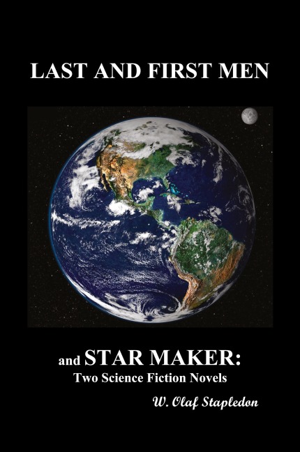 Last and First Men and Star Maker