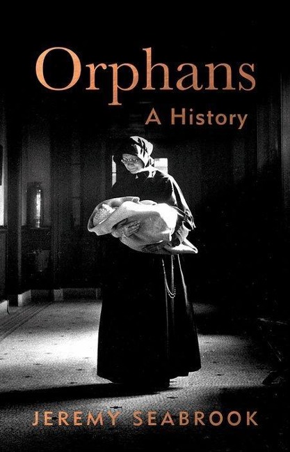 Orphans: A History