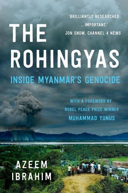 The Rohingyas: Inside Myanmars Genocide