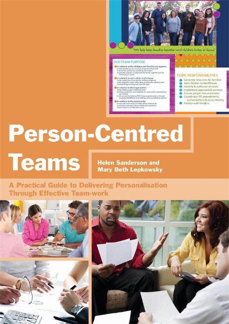Person-Centred Teams: A Practical Guide to Delivering Personalisation Through Effective Team-Work