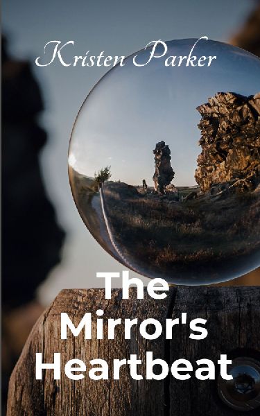 The Mirrors Heartbeat