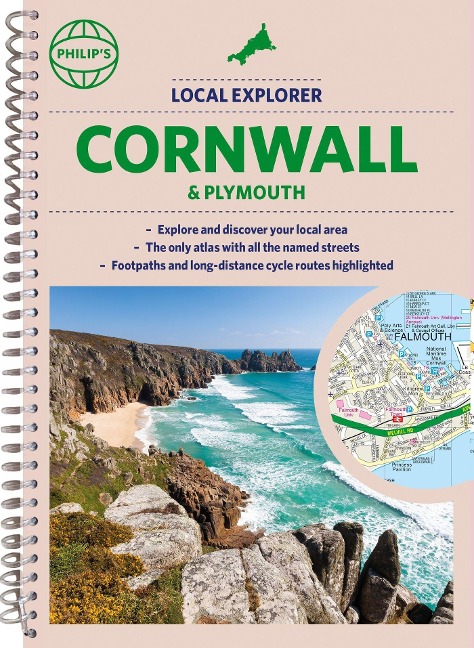 Philips Local Explorer Street Atlas Cornwall & Plymouth: (Spiral binding)