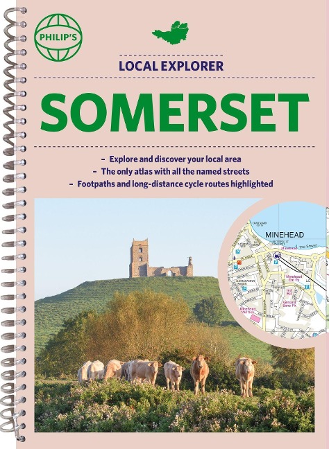 Philips Local Explorer Street Atlas Somerset: (Spiral binding)