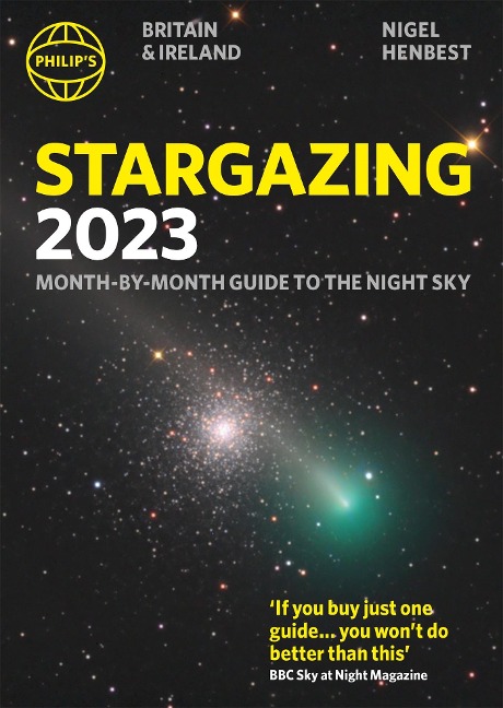 Philips Stargazing 2023 Month-by-Month Guide to the Night Sky Britain & Ireland