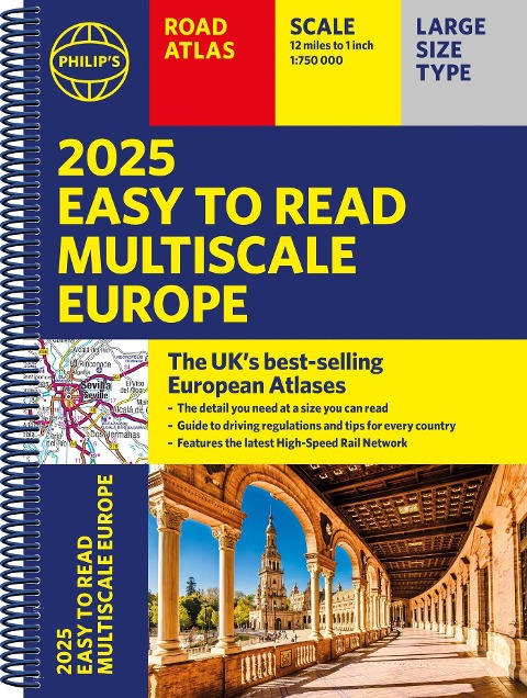 2025 Philips Easy to Read Multiscale Road Atlas Europe: (A4 Spiral binding)
