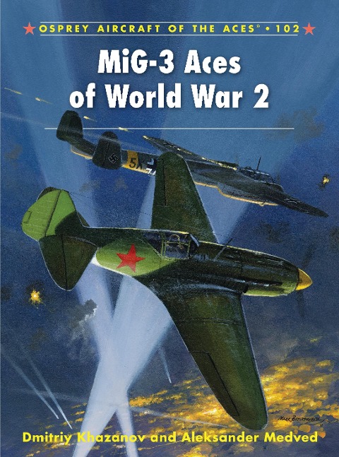 Mig-3 Aces of World War 2
