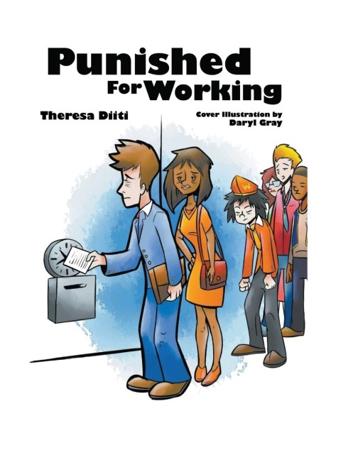 Punished For Working