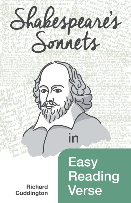 Shakespeares Sonnets in Easy Reading Verse
