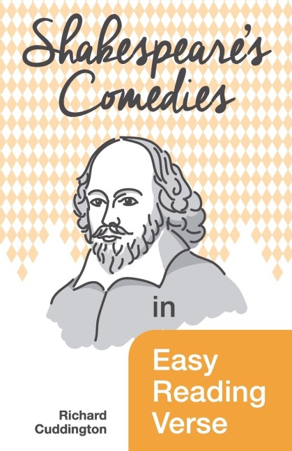 Shakespeares Comedies in Easy Reading Verse