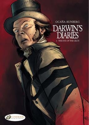 Eye of the Celts: Darwins Diaries Vol. 1