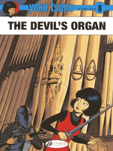 Yoko Tsuno Vol. 8: The Devils Organ