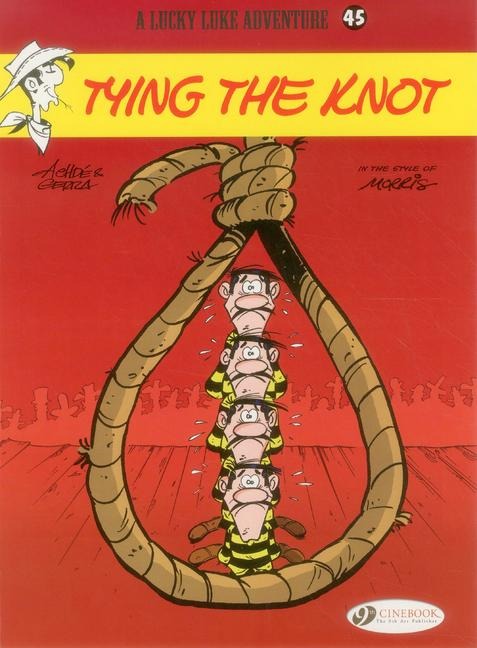 Lucky Luke 45 - Tying the Knot