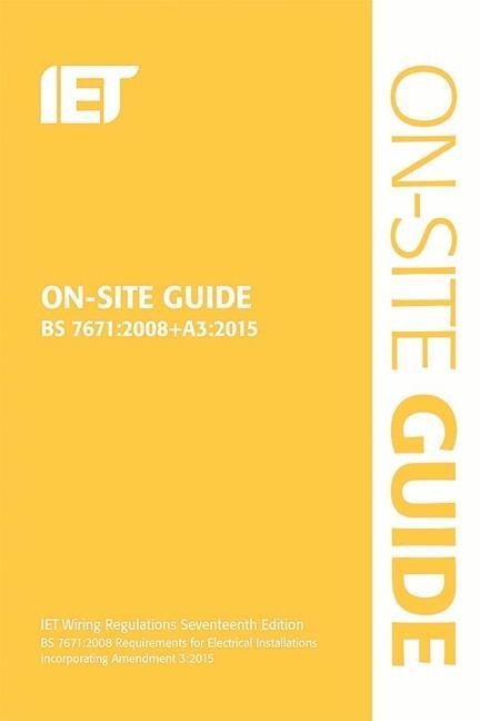 On-Site Guide (Bs 7671:2008+a3:2015)