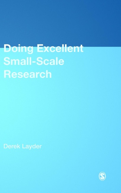 Doing Excellent Small-Scale Research