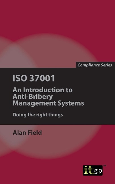 ISO 37001: An Introduction to Anti-Bribery Management Systems