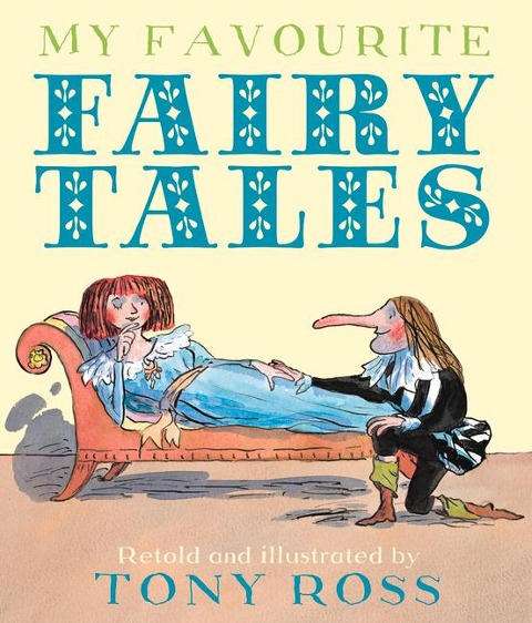 My Favourite Fairy Tales