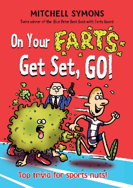 On Your Farts Get Set Go!