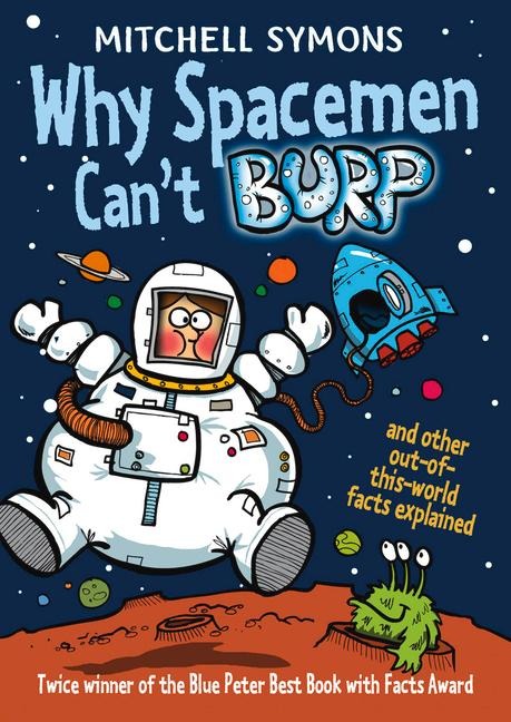 Why Spacemen Cant Burp...