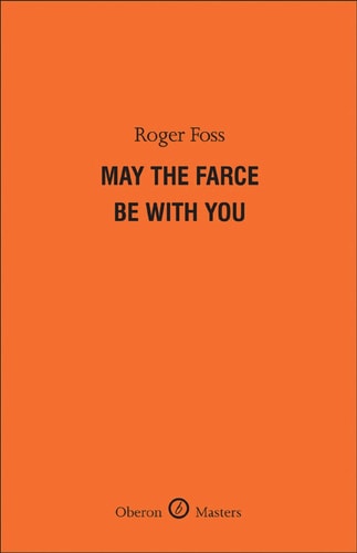 May the Farce Be With You