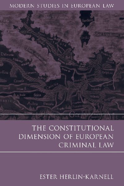 Constitutional Dimension of European Criminal Law