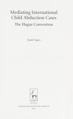 Mediating International Child Abduction Cases The Hague Convention
