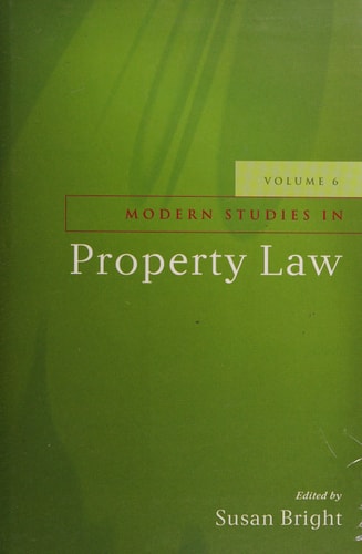 Modern Studies in Property Law - Volume 6