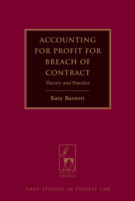 Accounting for Profit for Breach of Contract: Theory and Practice