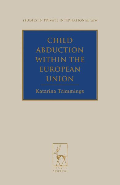 Child Abduction Within the European Union
