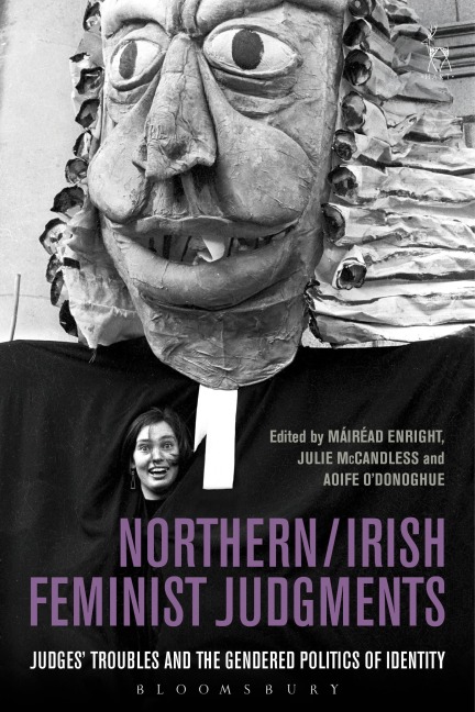 Northern / Irish Feminist Judgments: Judges Troubles and the Gendered Politics of Identity