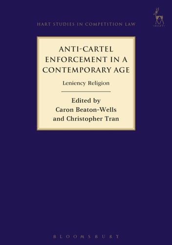 Anti-Cartel Enforcement in a Contemporary Age Leniency Religion