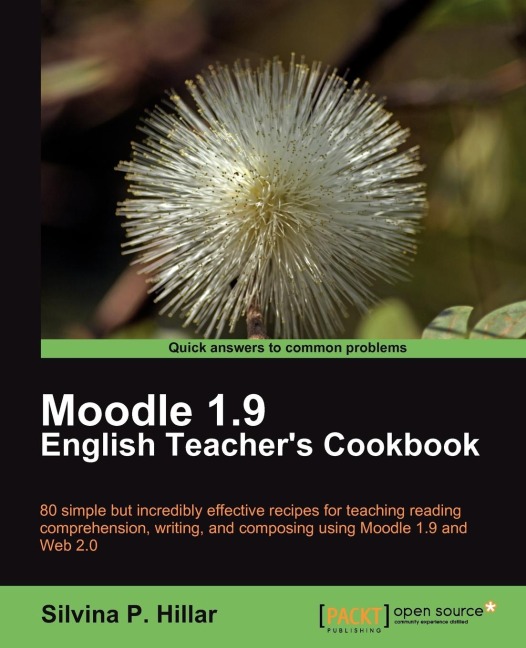 Moodle 1.9: The English Teachers Cookbook