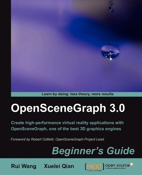 Openscenegraph 3.0: Beginners Guide