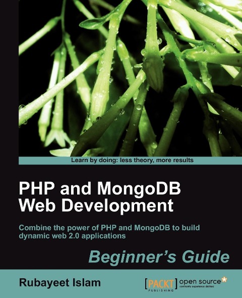 PHP and Mongodb Web Development Beginners Guide