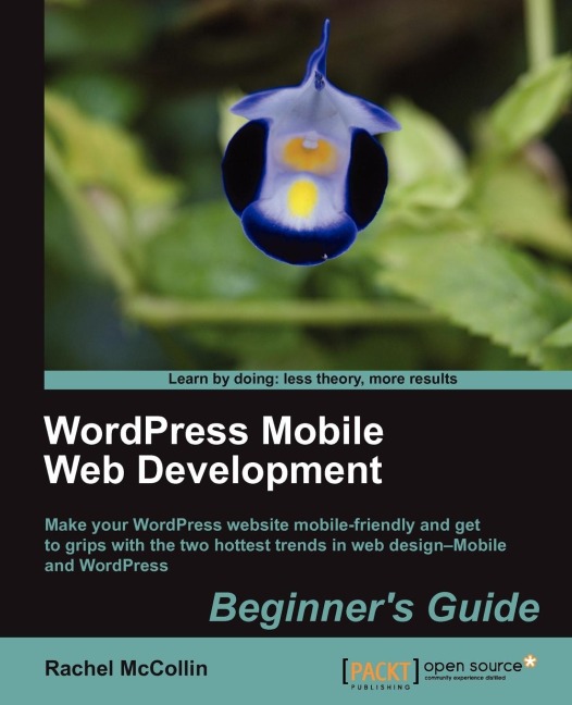 Wordpress Mobile Web Development: Beginners Guide