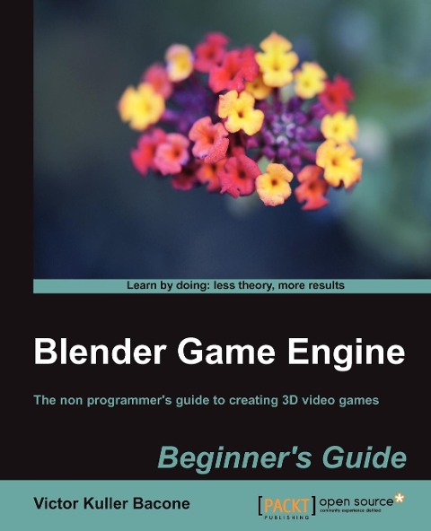 Blender Game Engine: Beginners Guide