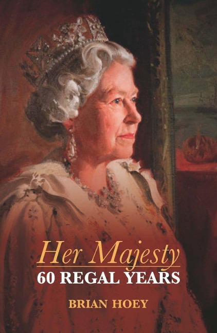 Her Majesty: 60 Regal Years