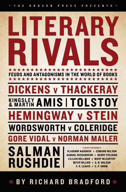 Literary Rivals: Feuds and Antagonisms in the World of Books