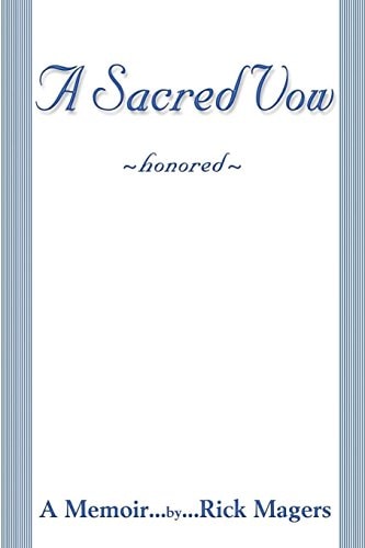 A Sacred Vow Memoir
