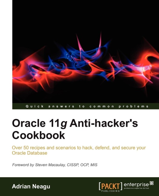 Oracle 11g Anti-Hackers Cookbook