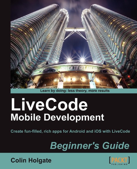Livecode Mobile Development Beginners Guide