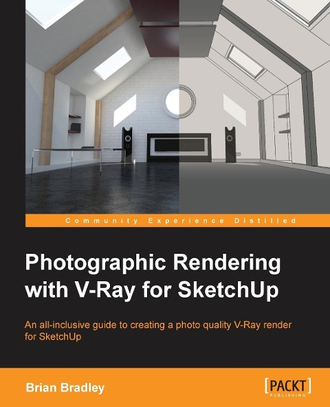 Photographic Rendering with V-Ray for SketchUp: Turn your 3D modeling into photographic realism with this superb guide for SketchUp users. Through concrete examples, screenshots, and images, youll learn the practical side to photographic rendering using