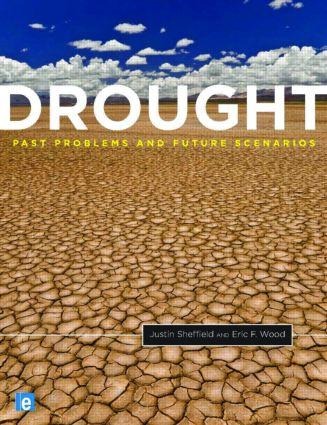 Drought: Past Problems and Future Scenarios