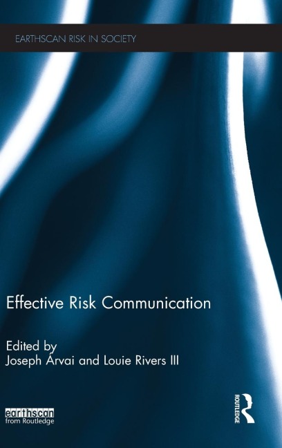 Effective Risk Communication