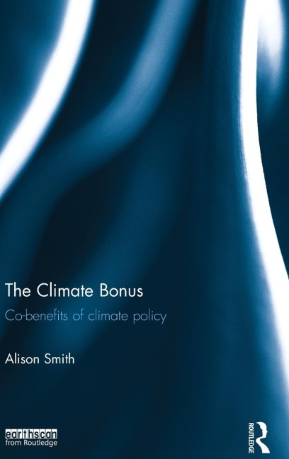 The Climate Bonus: Co-benefits of Climate Policy