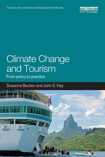 Climate Change and Tourism: From Policy to Practice