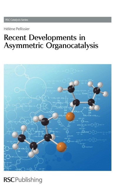 Recent Developments in Asymmetric Organocatalysis