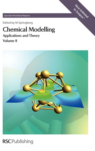 Chemical Modelling Applications and Theory Volume 8