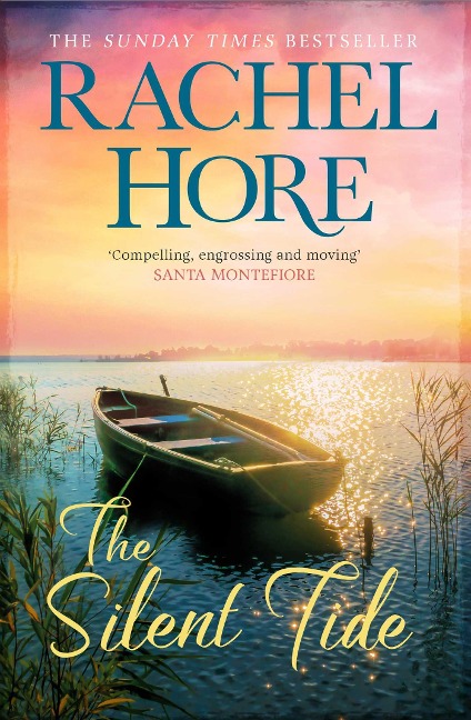 The Silent Tide: A magical novel about life, love & family from the million-copy bestseller of The Hidden Years